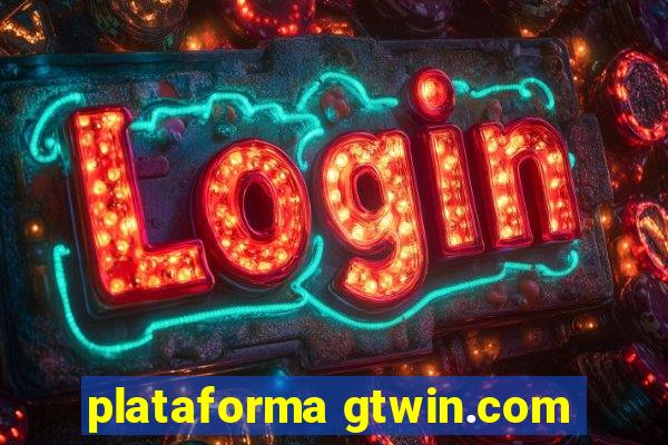 plataforma gtwin.com